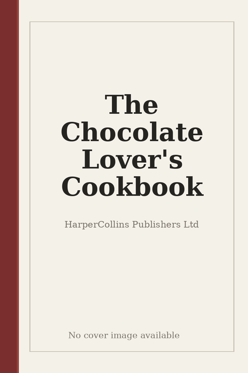 The Chocolate Lover's Cookbook - no cover image available
