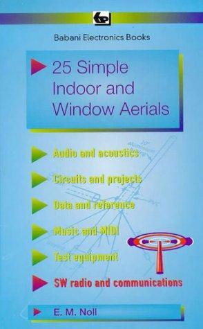 25 Simple Indoor and Window Aerials: 136 (BP S.)