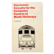Electronic Circuits for the Computer Control of Model Railways
