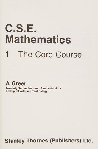 Certificate of Secondary Education Mathematics: The Core Course Bk. 1