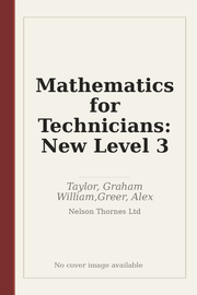 Mathematics for Technicians: New Level 3