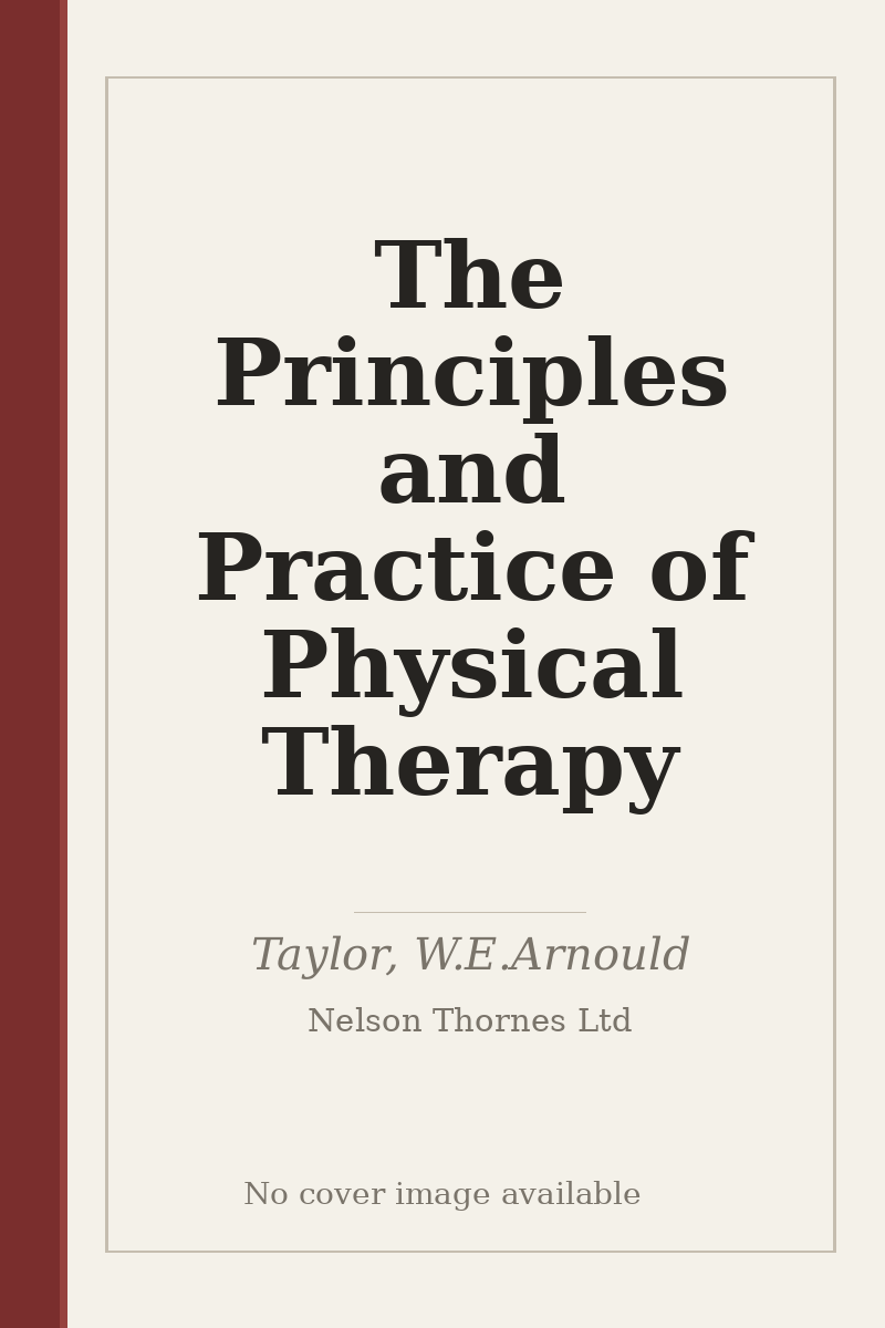 The Principles and Practice of Physical Therapy - no cover image available