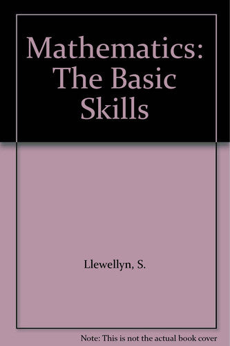 Mathematics: The Basic Skills