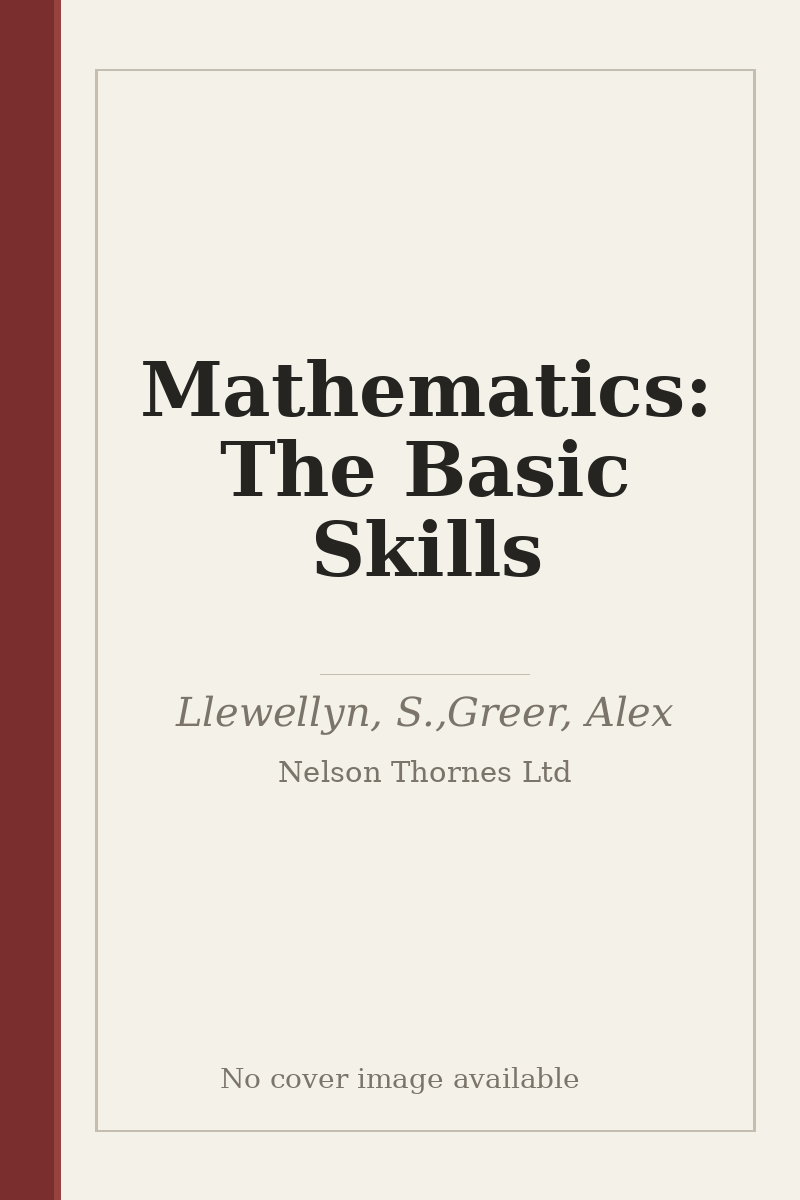 Mathematics: The Basic Skills - no cover image available