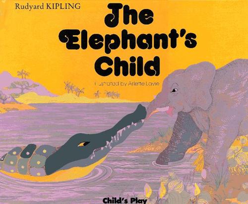 The Elephant's Child (Child's Play library)