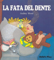 La Fata Del Dente (Child's Play Library)