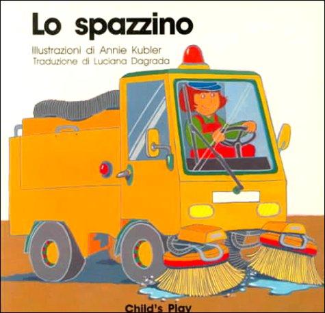 Lo Spazzino (Board Books)