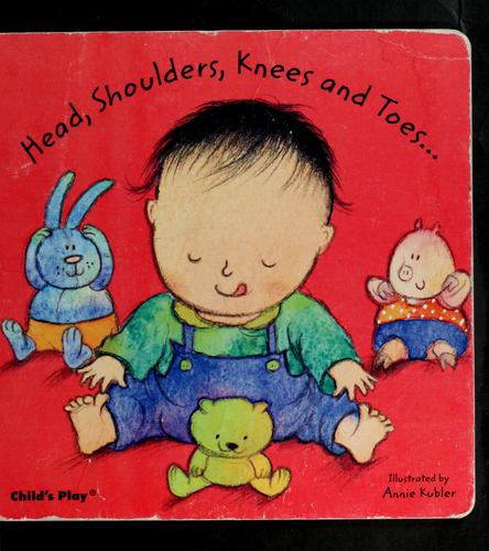 Head, Shoulders, Knees and Toes... (Baby Board Books)