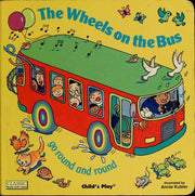 The Wheels on the Bus go Round and Round (Classic Books with Holes Board Book)