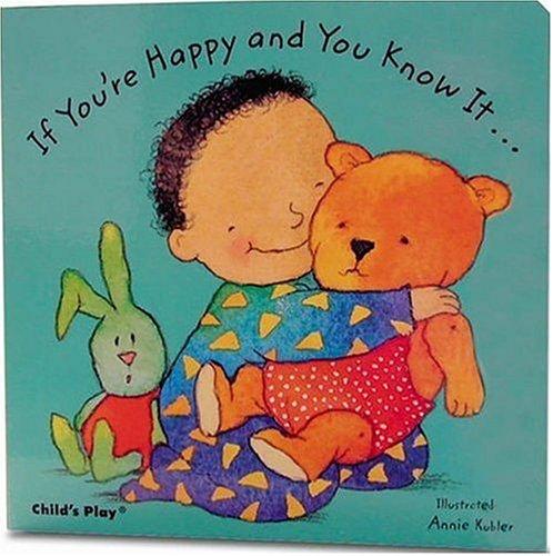 If You're Happy and You Know it... (Baby Board Books)