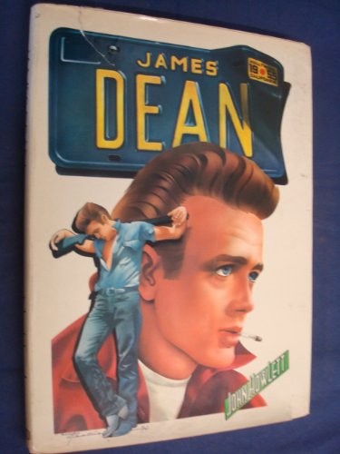 James Dean: A Biography