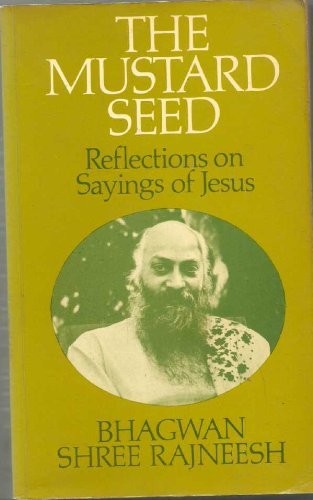 Mustard Seed: Reflections on Sayings of Jesus