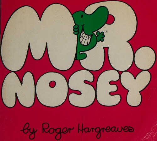 Mr.Nosey