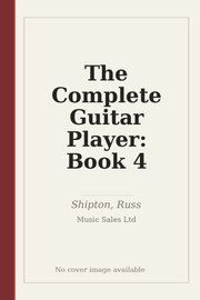 The Complete Guitar Player: Book 4