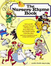 The Nursery Rhyme Book (50 Nusery Rhymes with Music)