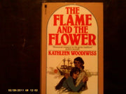Flame and the Flower (Troubadour Books)