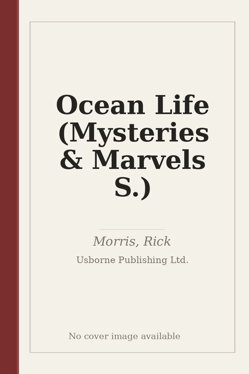 Ocean Life (Mysteries & Marvels S.) - no cover image available