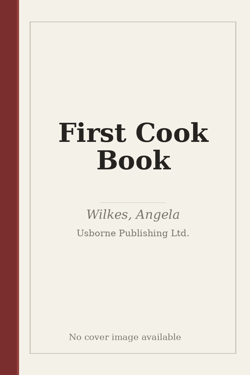 First Cook Book - no cover image available