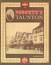 Jeboult's Taunton (Yesterday's town books)