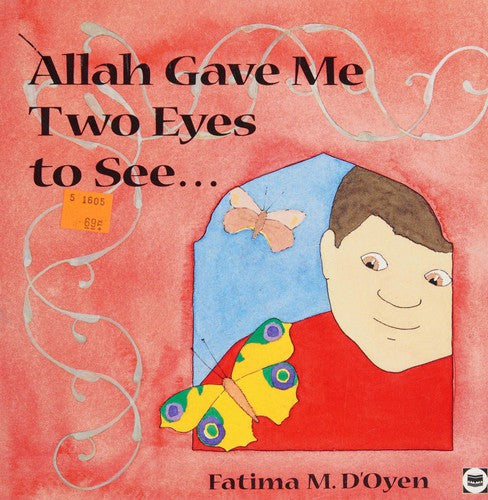 Allah Gave Me Two Eyes to See