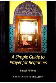 A Simple Guide to Prayer for beginners