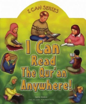 I Can Read the Qur'an Almost Anywhere! (Koran)