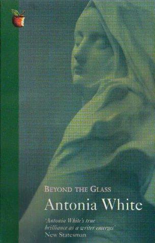 Beyond The Glass (Virago Modern Classics)
