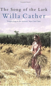The Song Of The Lark (Virago Modern Classics)