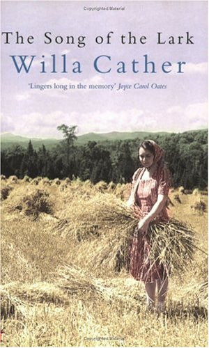 The Song Of The Lark (Virago Modern Classics)