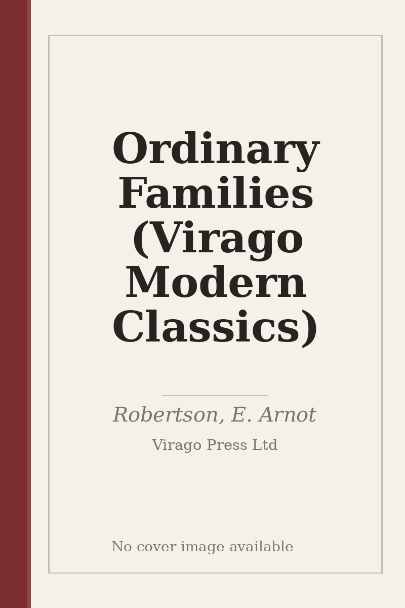 Ordinary Families (Virago Modern Classics) - no cover image available