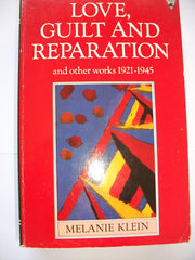 Love Guilt And Reparation
