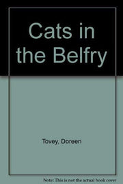 Cats in the Belfry