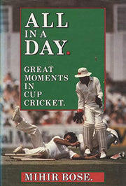All in a Day: Great Moments from Cup Cricket