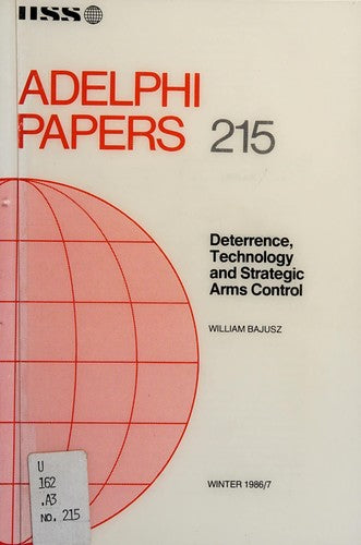 Deterrence, Technology and Strategic Arms Control (Adelphi Papers)