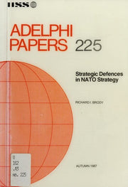 Strategic Defences in N. A. T. O. Strategy (Adelphi Papers)