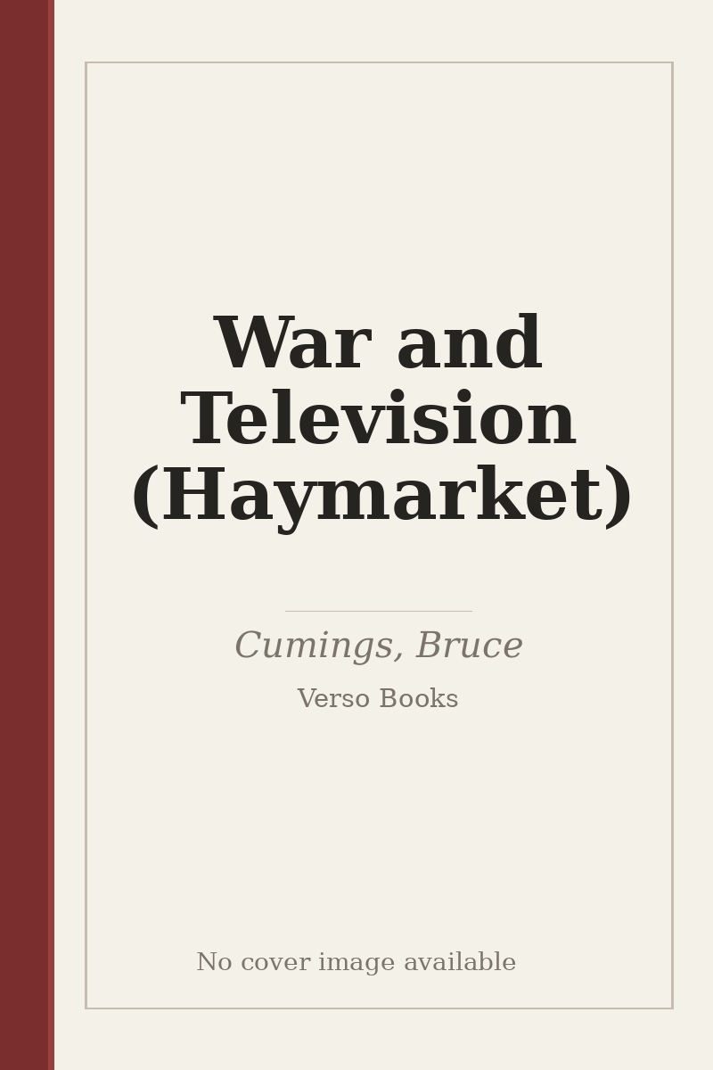 War and Television (Haymarket) - no cover image available