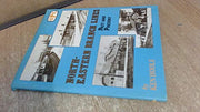 North Eastern Branch Lines Past and Present