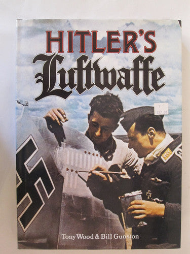 Hitler's Luftwaffe..A pictorial history and technical encyclopedia of Hitler's air power in World War II