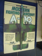 A-10 Thunderbolt II (Aviation Fact File S.)