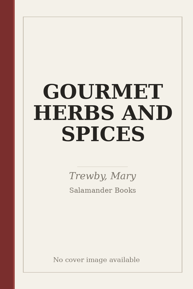 GOURMET HERBS AND SPICES - no cover image available