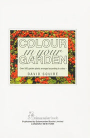 COLOUR IN YOUR GARDEN