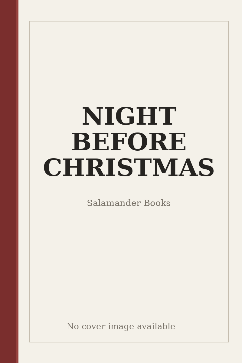 NIGHT BEFORE CHRISTMAS - no cover image available