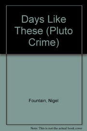 Days Like These (Pluto Crime)