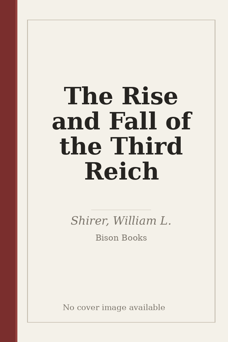 The Rise and Fall of the Third Reich - no cover image available