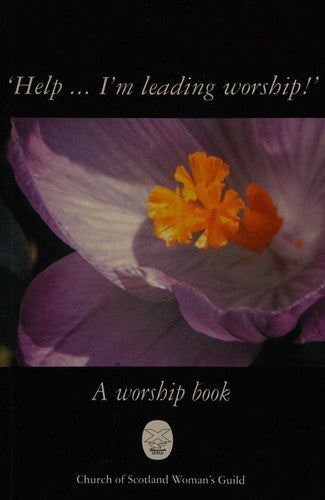 "Help...I'm Leading Worship!": Worship Book