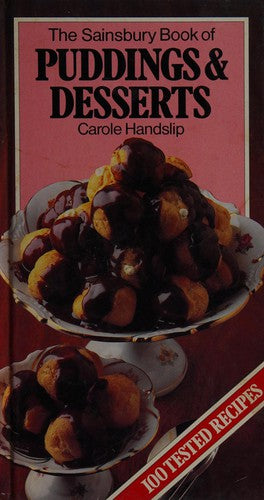 The Sainsbury Book of Puddings & Desserts