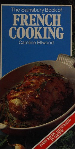 French Cooking (Sainsbury Cookbook Series)