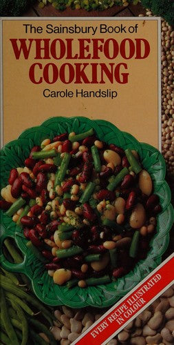 The Sainsbury book of wholefood cooking