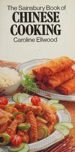 The Sainsbury Book Of Chinese Cooking