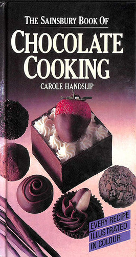 The Sainsbury Book Of Chocolate Cooking